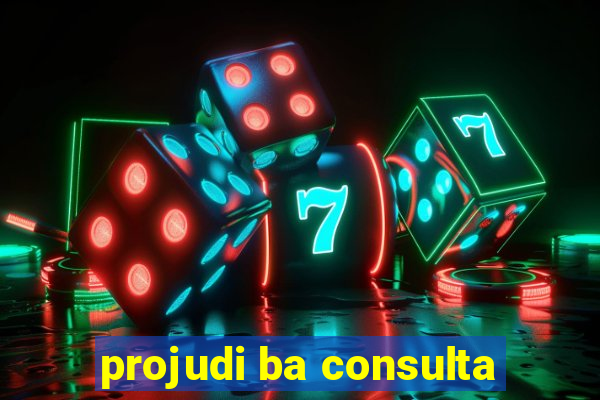 projudi ba consulta